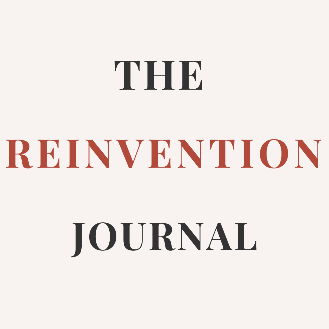 The Reinvention Journal