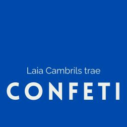 CONFETI 