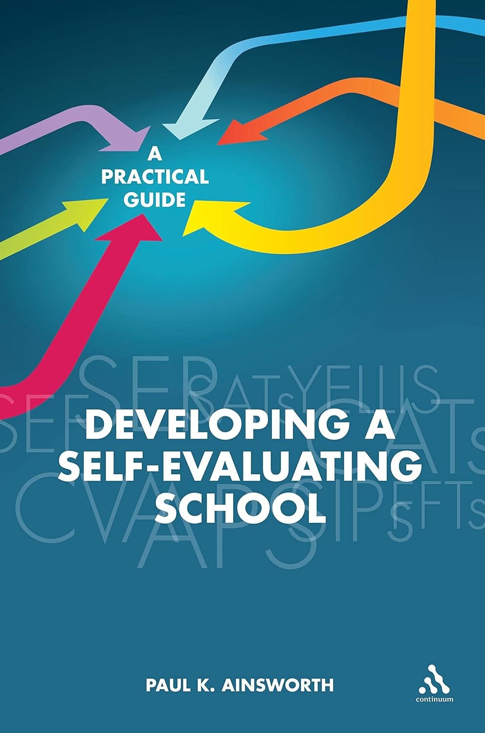 The Dark Art of School Self‑Evaluation: A Practical SEF for the New ...