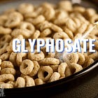Glyphosate in Food: Complete List of Products and Brands Filled with Dangerous Weed-Killer