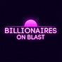Billionaires on Blast's avatar