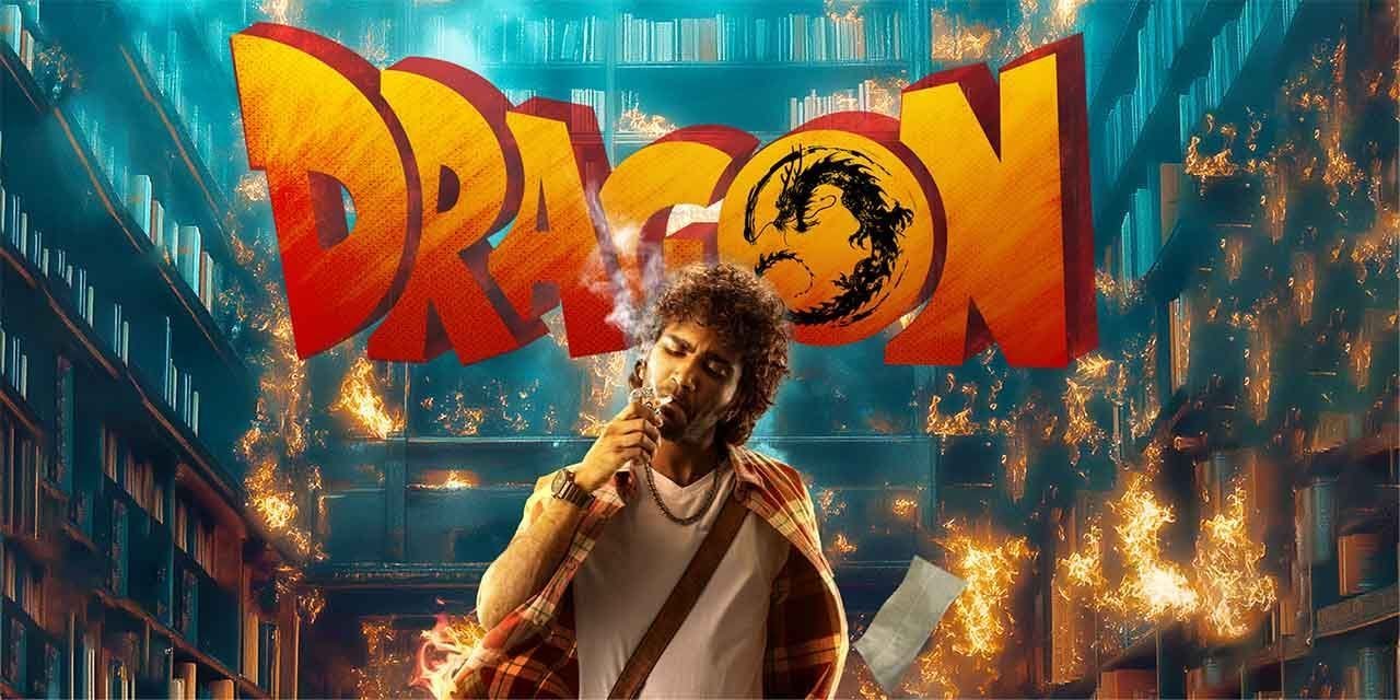 Dragon (2025) - Movie | Reviews, Cast & Release Date in ...
