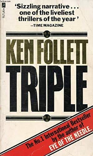 Triple by Ken Follett