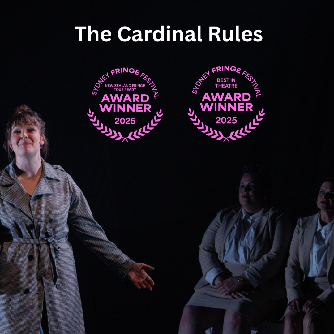 A performer in a trench coat stands gesturing expressively in the foreground, while three others sit in the background under dramatic stage lighting. The image features two Sydney Fringe 2025 award badges: 'Best in Theatre' and 'New Zealand Fringe Tour Ready.
