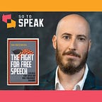 So to Speak: The Free Speech Podcast