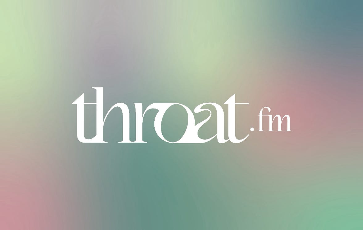 throat~fm•••