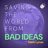 Saving the World From Bad Ideas