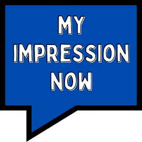 My Impression Now