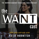 WANT: Women Against Negative Talk