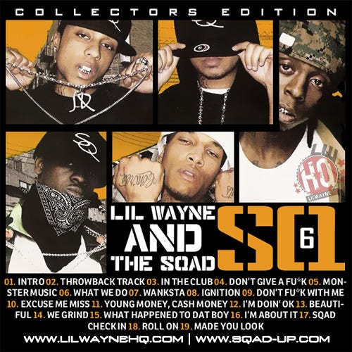 Stream Lil Wayne | Dedication | No Ceilings | Da Drought | Listen to Lil  Wayne & Sqad Up — SQ6 (Collector's Edition) (2003) [FULL ALBUM] playlist  online for free on SoundCloud