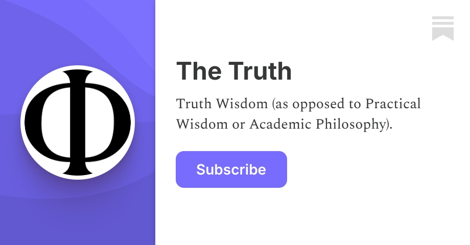 The Truth | Kaiser Basileus | Substack