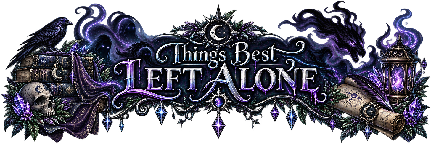 Things Left Best Alone Things Left Best Alone