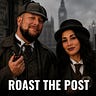 Roast the Post Podcast