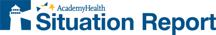 AcademyHealth's Situation Report