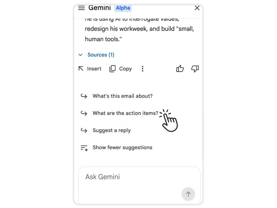 Screenshot of Gemini sidebar in Gmail showing suggested prompt options including "What's this email about?", "What are the action items?" (highlighted with a hand cursor), "Suggest a reply", and "Show fewer suggestions". At the bottom is an "Ask Gemini" input field.