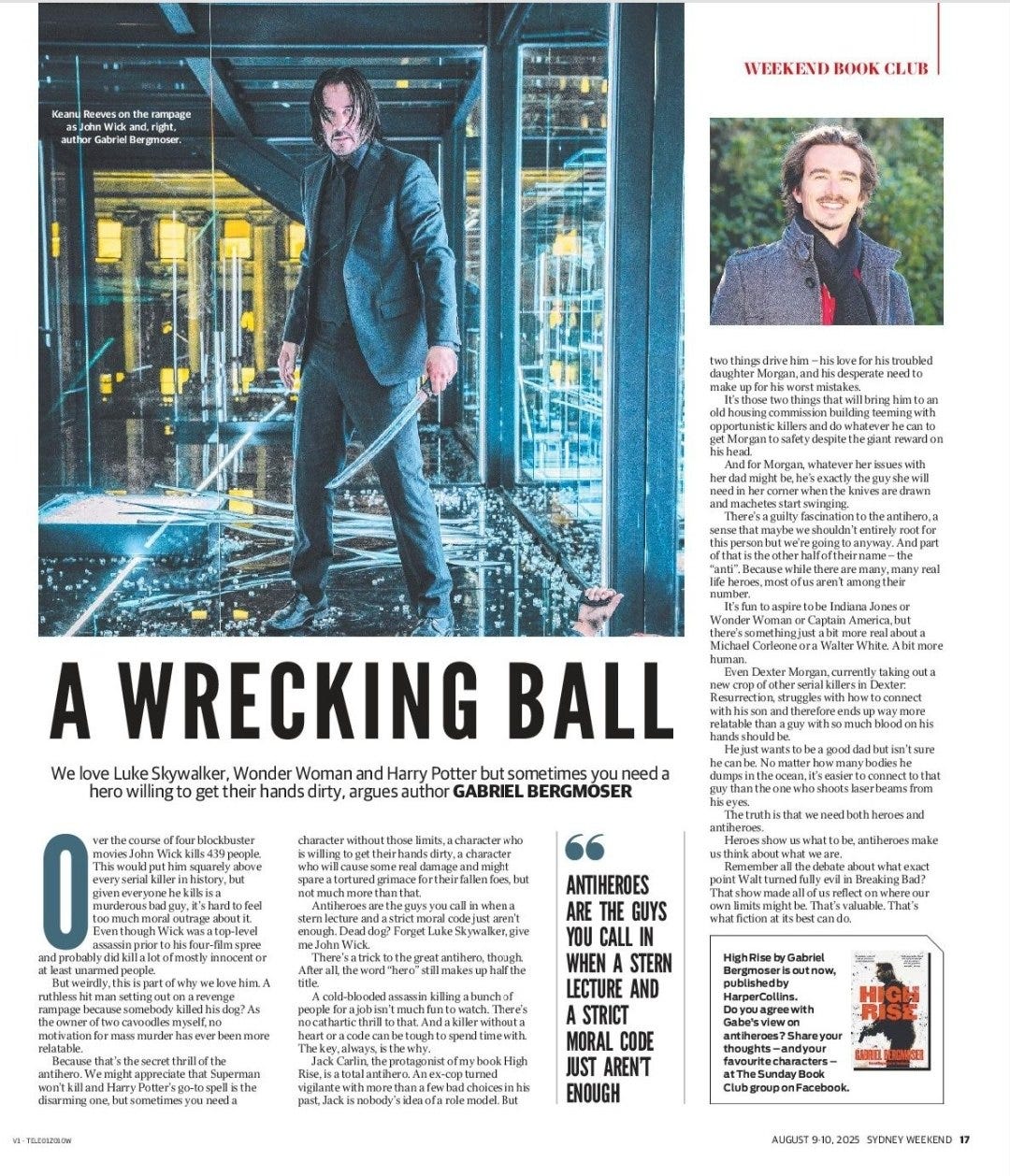 May be an image of 2 people and text that says "Keanu feeveson rampuge chnWick Wik author ) C GarieBergrase Gabriel Bergnoser WEEKEND BOK CLUB drivehim- rewaedon A WRECKING BALL We love Skywalker Wonder Woman Harry Potter sometimes needa hero willingt hands GABRIEL BERGMOSER character ာော်ပစး althedebate: ANTIHEROES ARE GUYS stando outnow, ToлEBHoH STERN LECTURE AND STRICT MORAL CODE AREN'T ENOUGH therees?Shareya thoughts-andyour Facebook AUGUST9 2025 SYDNEY SYDNEYWEEKEND WEEKEND"