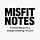Misfit Notes