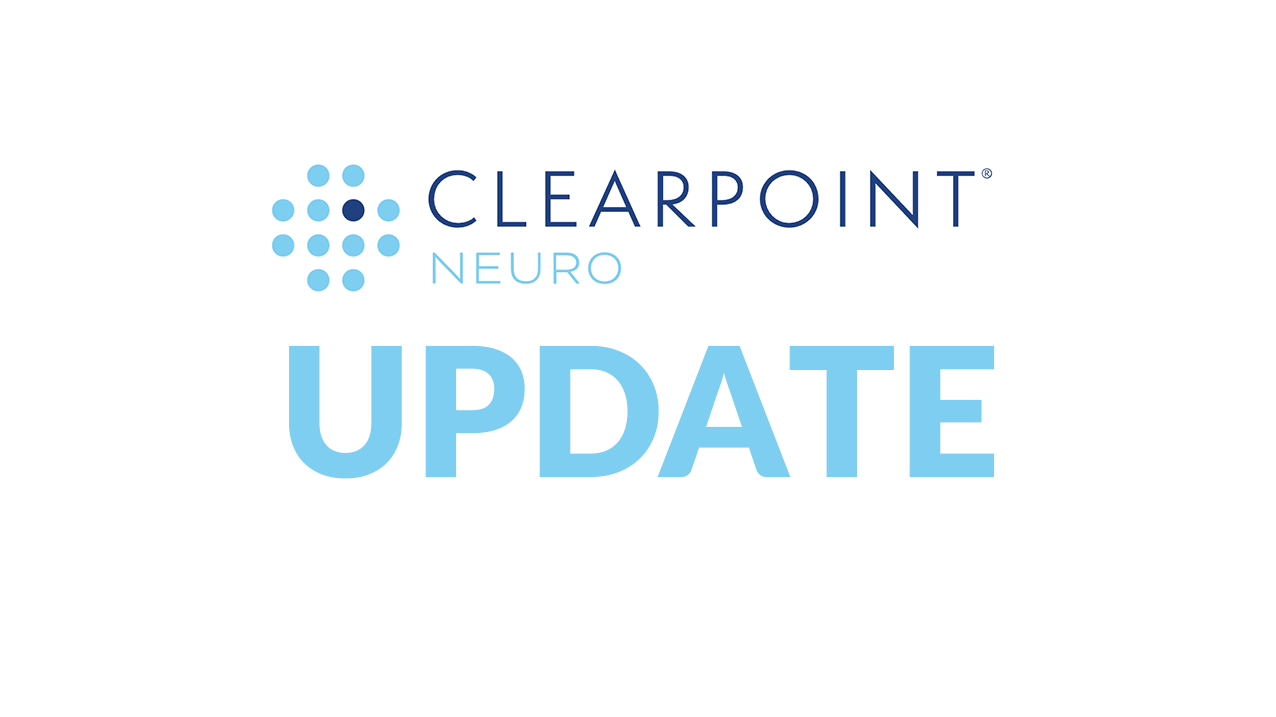 ClearPoint Neuro (CLPT): Updated Thoughts