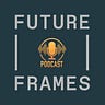 Future Frames