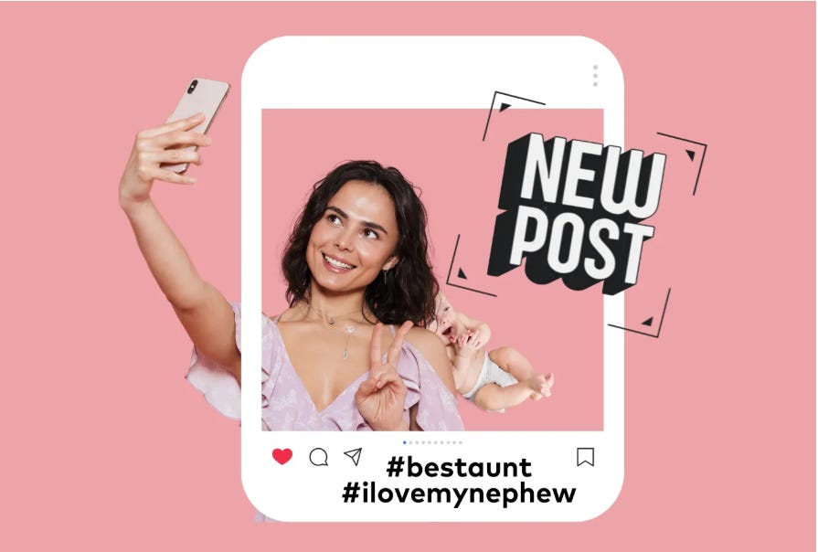 a narcissist taking a selfie with caption #bestaunt #ilovemynephew and the baby is not even in the photo a narcissist taking a selfie with caption #bestaunt #ilovemynephew and the baby is not even in the photo