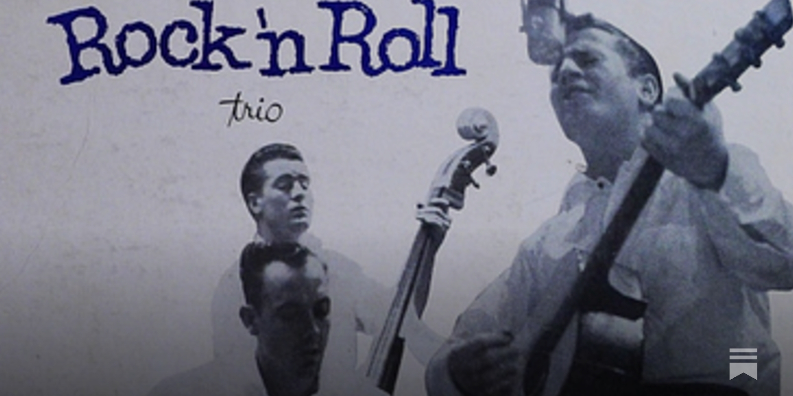 Review: Johnny Burnette And The Rock'n'Roll Trio (1956)