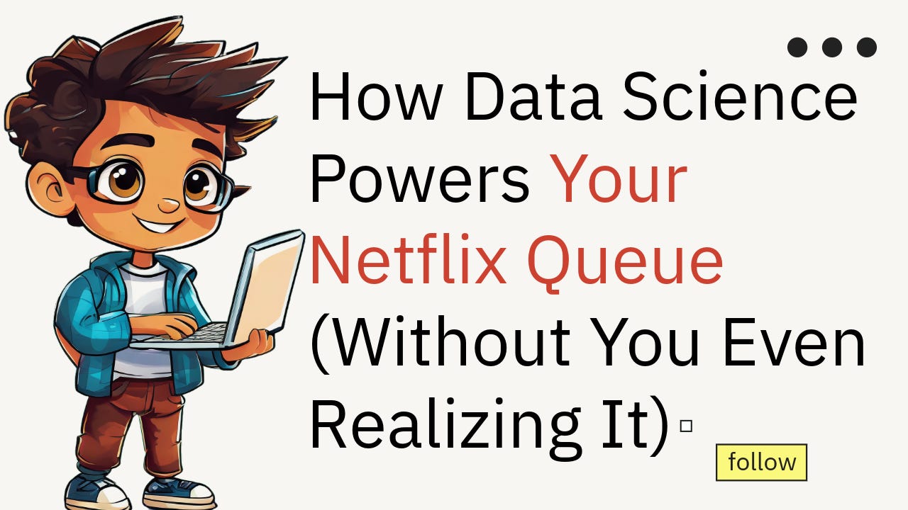 Netflix Photo With Math How Data Science Powers Your Netflix Queue (Without You Even Realizing It)