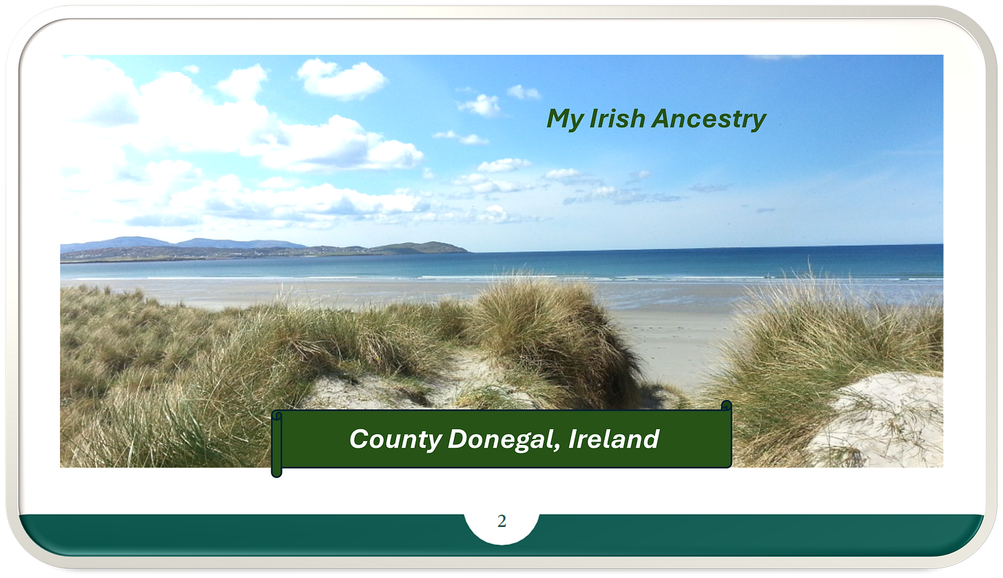 Beach, ocean, and mountains. "My Irish Ancestry. County Donegal, Ireland"
