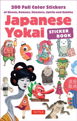 Japanese Yokai Sticker Book: Over 200 Colorful Stickers of Monsters, Demons, Ghosts and Goblins Cover Image