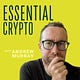 Essential Crypto: Most Important Stories of the Week