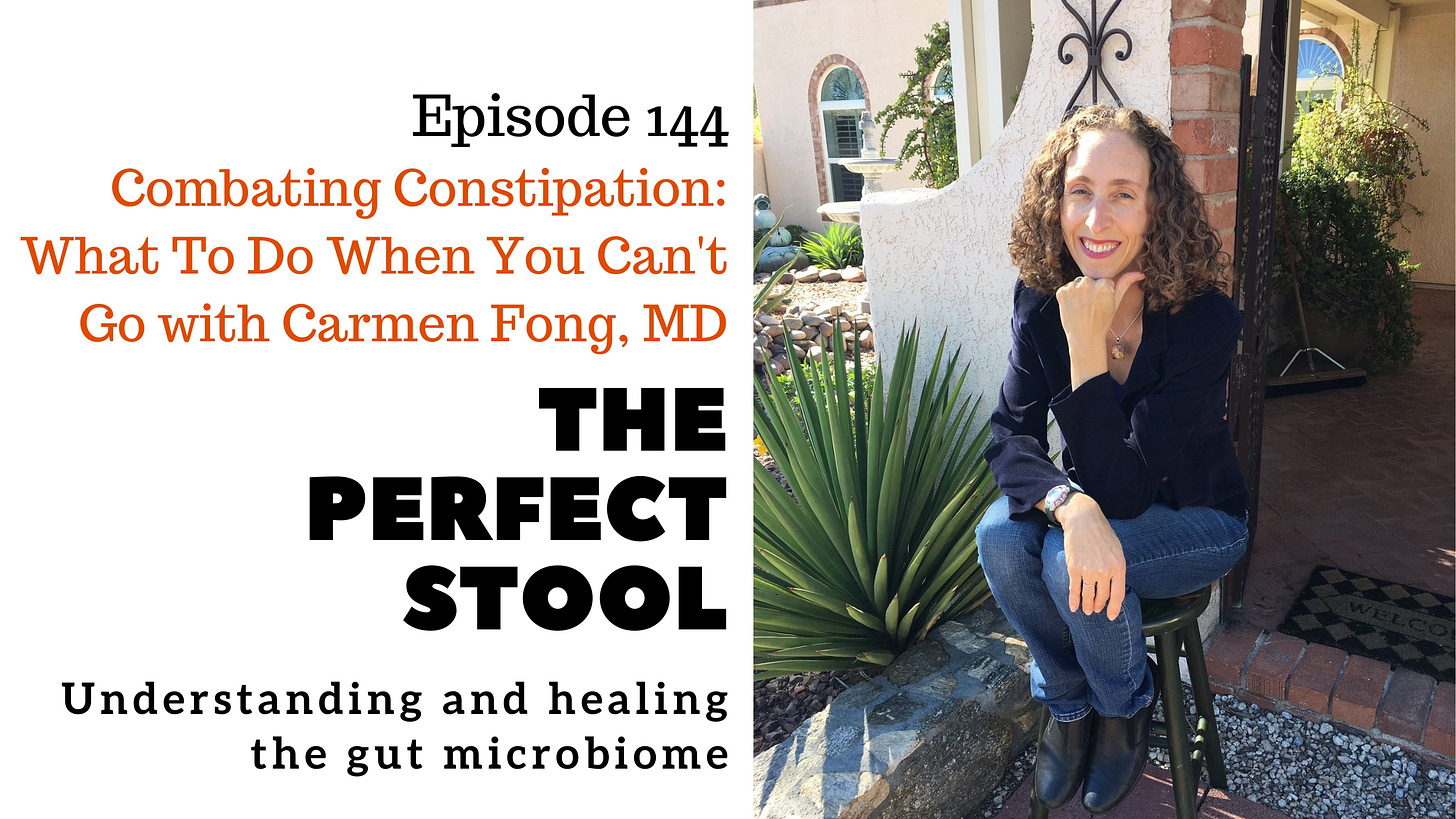 Combatting Constipation: What To Do When You Can't Go with Carmen Fong, MD