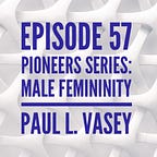 Gender: A Wider Lens