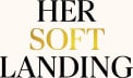 HerSoftLanding