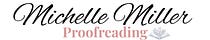 Michelle Miller Proofreading