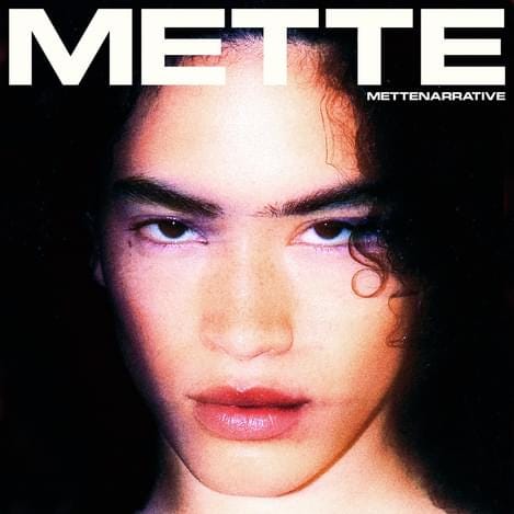 METTE: METTENARRATIVE review - flexes her popstar chops | METTE | The Line of Best Fit METTE: METTENARRATIVE review - flexes her popstar chops | METTE | The Line of Best Fit