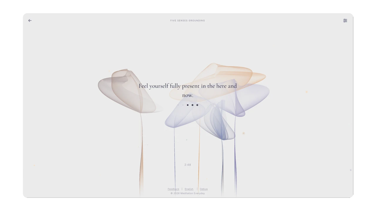 The meditation session with ambient sound and voiceover.