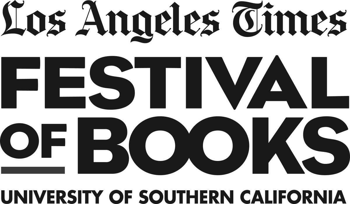 L.A. Times Announces Lineup for Festival of Books - Los Angeles Times