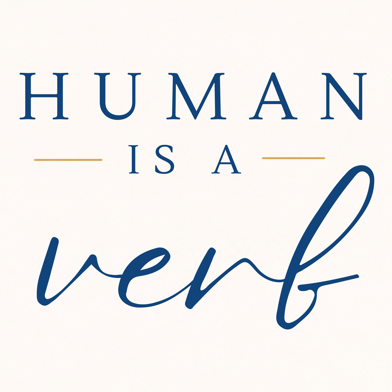 Human Is A Verb: Julene Tegerstrand, Ph.D.
