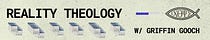 Reality Theology with Griffin Gooch