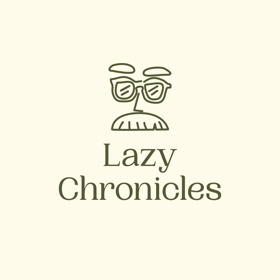 Lazy Chronicles