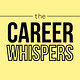 The Career Whispers