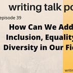 Writing Talk Podcast