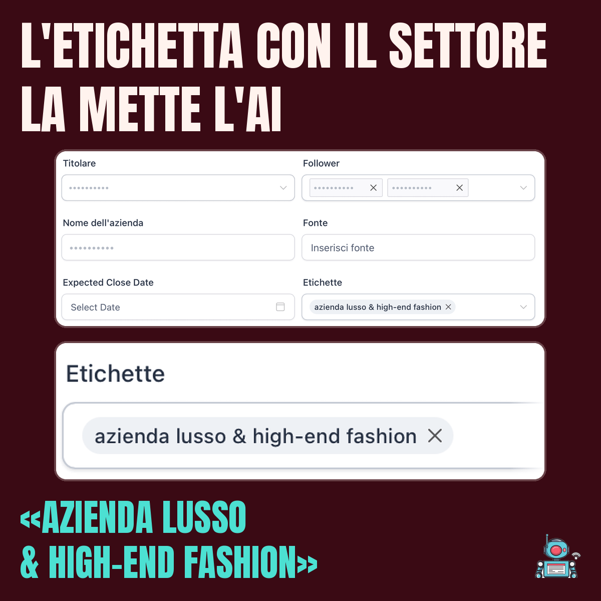 Scheda di una richiesta con l’etichetta messa dall’AI: azienda lusso & high-end fashion Scheda di una richiesta con l’etichetta messa dall’AI: azienda lusso & high-end fashion