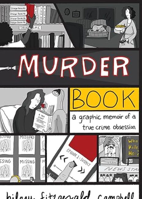 MURDER BOOK - SerioComics 58 + Q&A with Author Hilary Fitzgerald Campbell