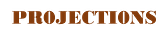 Pr0jecti0ns