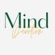 Mind & Devotion