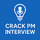 Crack PM Interview