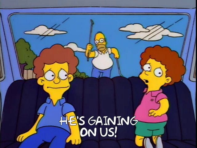 He's Gaining On Us! Meme Generator - Imgflip