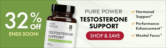 Get 32% Off on Testosterone Support