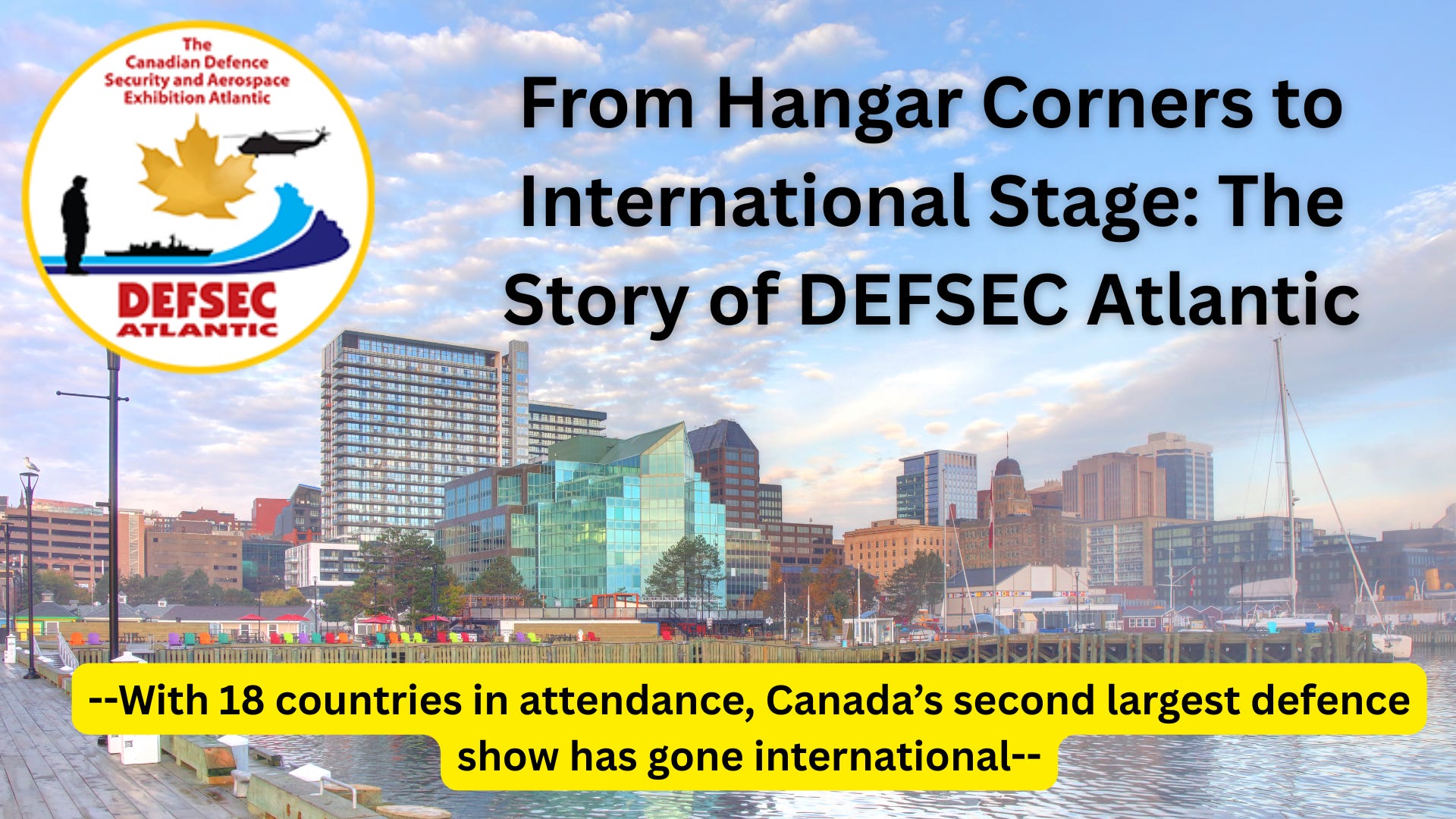 Defsec DEFSEC Atlantic: Canada's 2nd largest defence show goes international