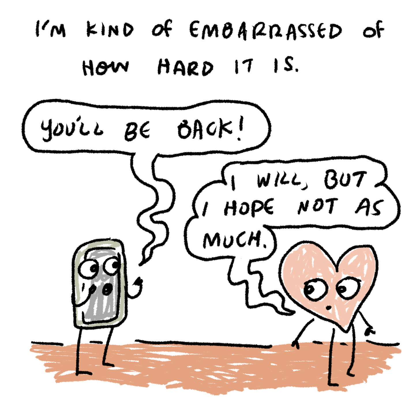 And I’m kind of embarrassed of how hard it is. 